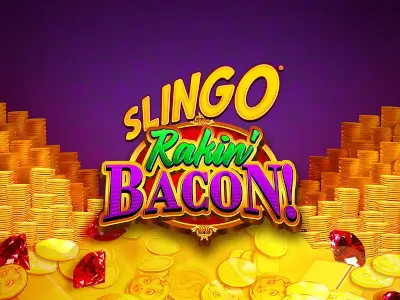 Slingo Rakin Bacon